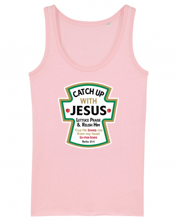 Catch Up With Jesus Cotton Pink