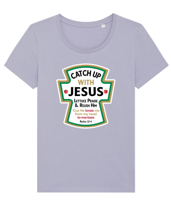 Catch Up With Jesus Lavender
