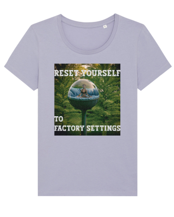Reset yourself to factory settings Lavender