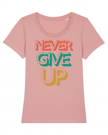 Never Give Up Canyon Pink