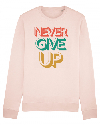 Never Give Up Candy Pink