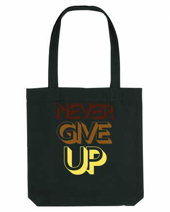 Never Give Up Black