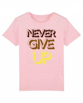 Never Give Up Cotton Pink