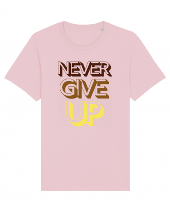 Never Give Up Cotton Pink