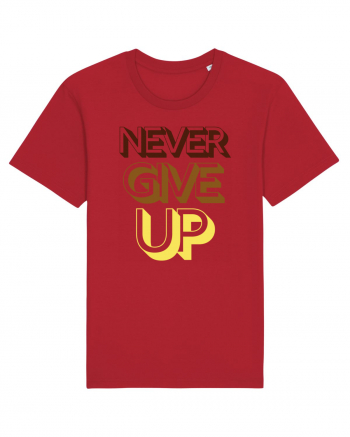 Never Give Up Red