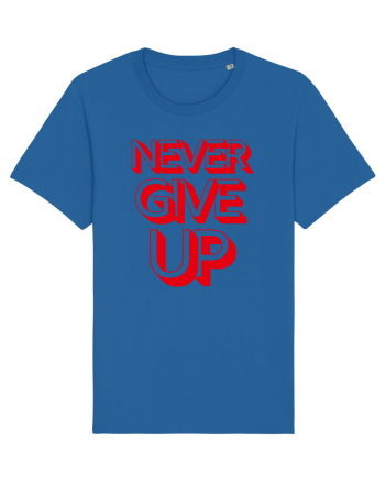 Never Give Up Royal Blue