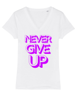 Never Give Up Tricou mânecă scurtă guler V Damă Evoker