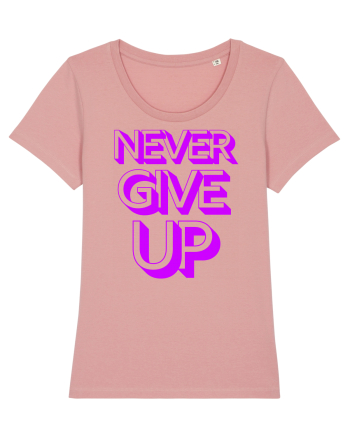 Never Give Up Canyon Pink