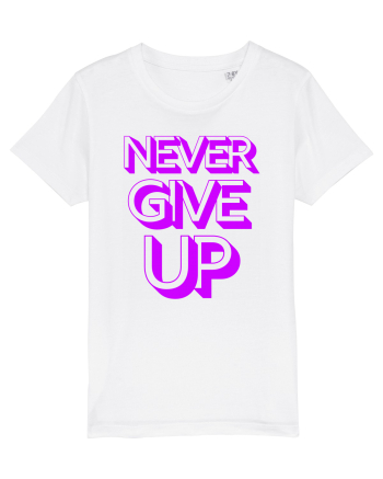 Never Give Up White