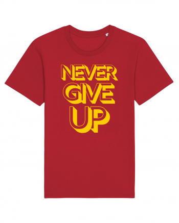 Never Give Up Red