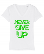 Never Give Up Tricou mânecă scurtă guler V Damă Evoker