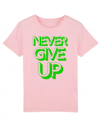 Never Give Up Cotton Pink