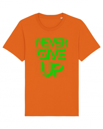 Never Give Up Bright Orange