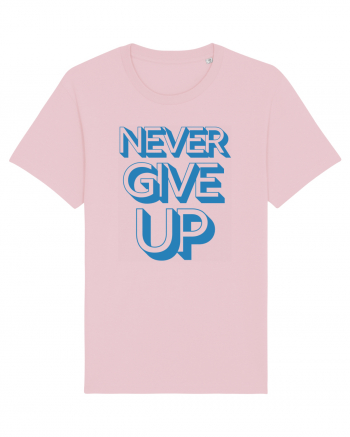 Never Give Up Cotton Pink