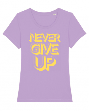 Never Give Up Lavender Dawn