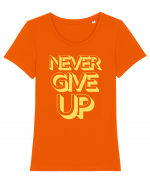 Never Give Up Tricou mânecă scurtă guler larg fitted Damă Expresser