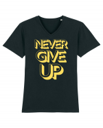 Never Give Up Tricou mânecă scurtă guler V Bărbat Presenter