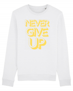 Never Give Up Bluză mânecă lungă Unisex Rise