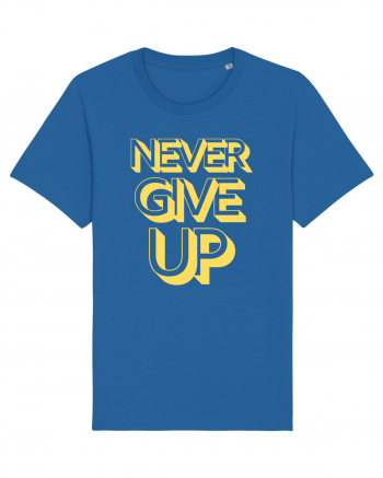 Never Give Up Royal Blue