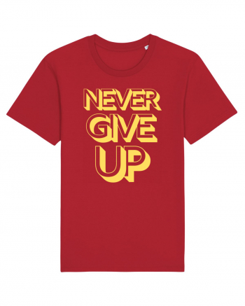 Never Give Up Red