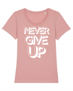 Never Give Up Tricou mânecă scurtă guler larg fitted Damă Expresser