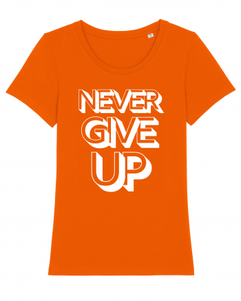 Never Give Up Bright Orange