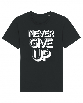 Never Give Up Black