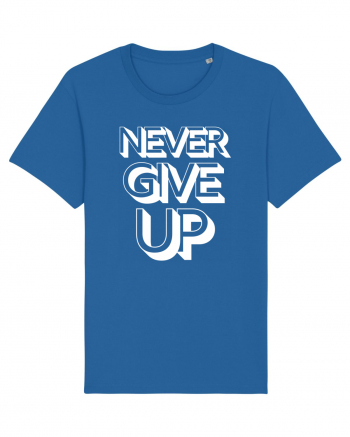 Never Give Up Royal Blue