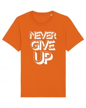 Never Give Up Bright Orange