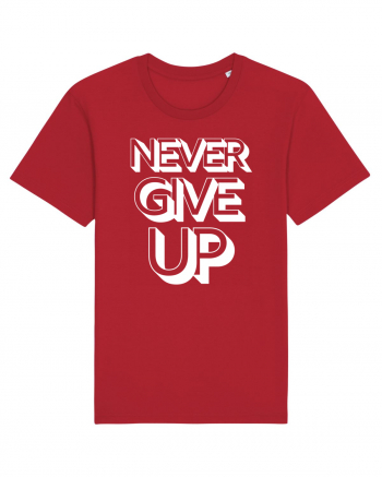 Never Give Up Red