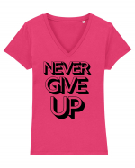 Never Give Up Tricou mânecă scurtă guler V Damă Evoker