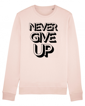 Never Give Up Candy Pink