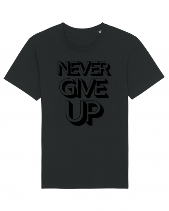 Never Give Up Black