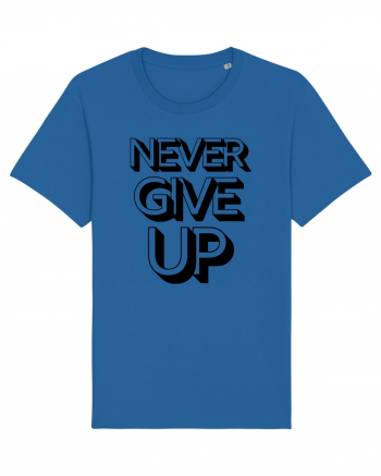 Never Give Up Royal Blue