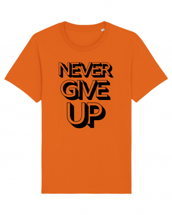 Never Give Up Bright Orange