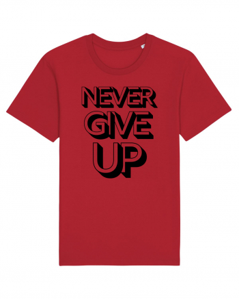 Never Give Up Red