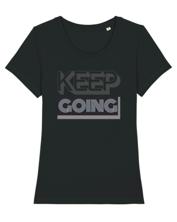 Keep Going Black