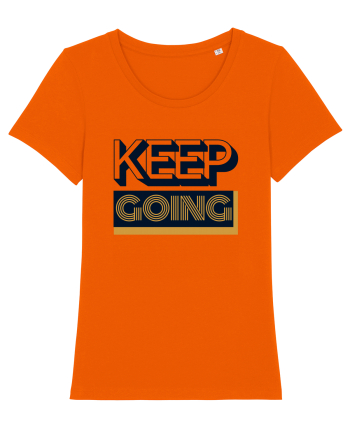 Keep Going Bright Orange