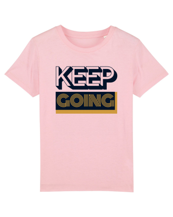 Keep Going Cotton Pink