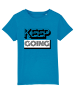 Keep Going Tricou mânecă scurtă  Copii Mini Creator