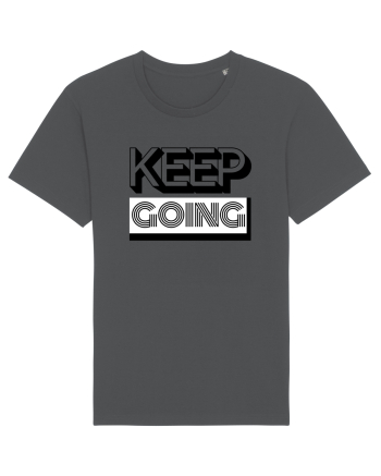 Keep Going Anthracite