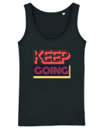 Keep Going Maiou Damă Dreamer