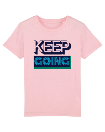 Keep Going Cotton Pink