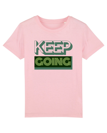 Keep Going Cotton Pink