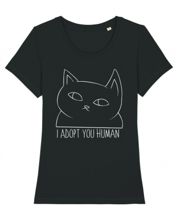 I Adopt You Human Black