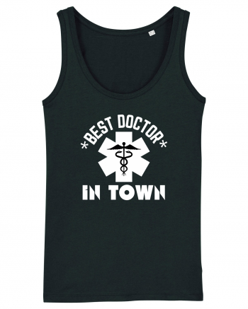 Best Doctor In Town Black