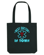 Best Doctor In Town Sacoșă textilă