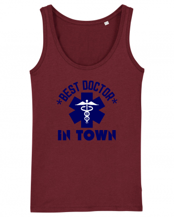 Best Doctor In Town Burgundy