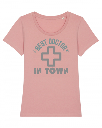 Best Doctor In Town Canyon Pink