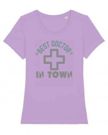 Best Doctor In Town Lavender Dawn